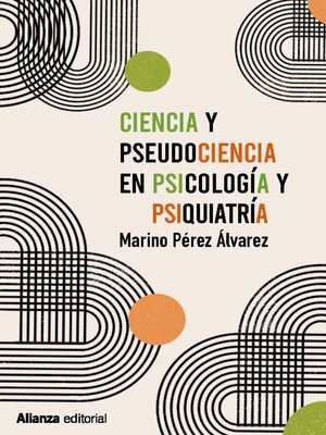 cover image of Ciencia y pseudociencia en psicología y psiquiatría
